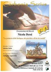 &quot;Carbonia Scrive&quot;: domani alle ore 17.30 la presentazione del libro &quot;La Preistoria della Sardegna, dal Paleolitico all&#039;età dei Metalli&quot; di Nicola Dessì