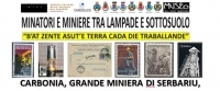 Alla Grande Miniera di Serbariu sarà visitabile fino al 15 Novembre la mostra filatelica dedicata ai minatori