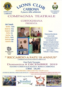 Domenica 8 Dicembre alle ore 18 al Teatro Centrale di Carbonia lo spettacolo di beneficenza in lingua sarda “Riccardo a fatu is annus”